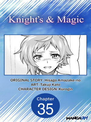 cover image of Knight's & Magic, Chapter 35